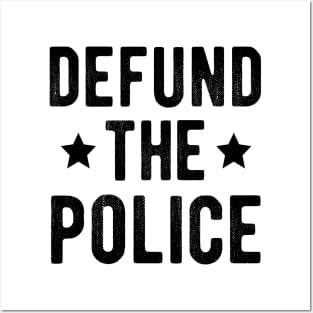 Defund The Police |  black lives matter Posters and Art